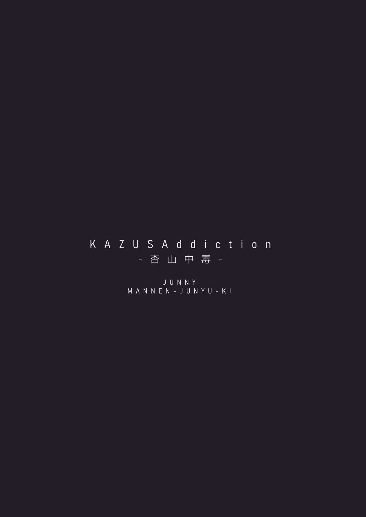 KAZUSAddiction - Page 30