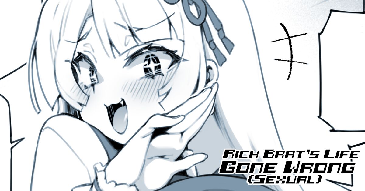 Rich Brat's Life Gone Wrong - Page 1