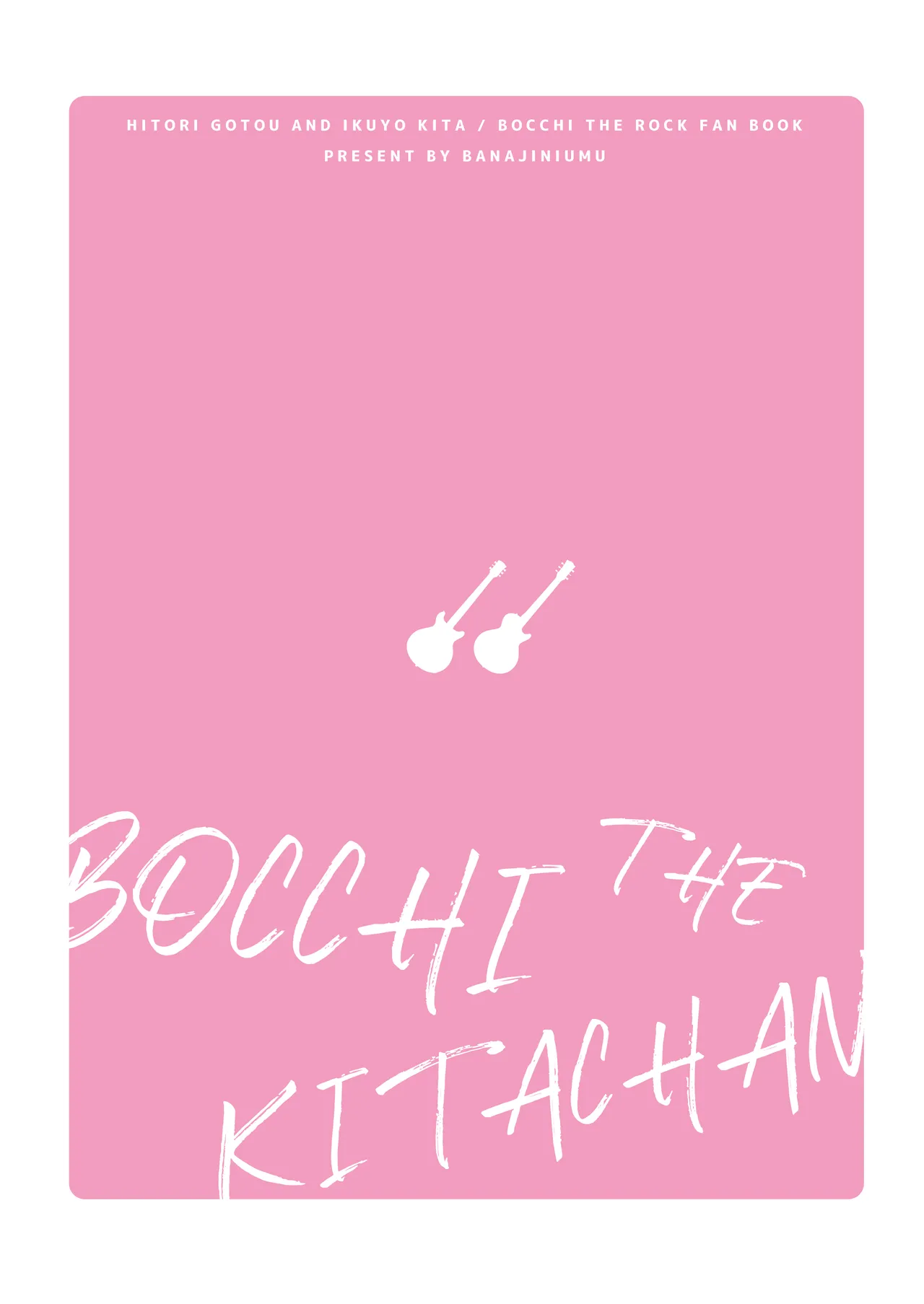 BOCCHI THE KITACHAN - Page 22