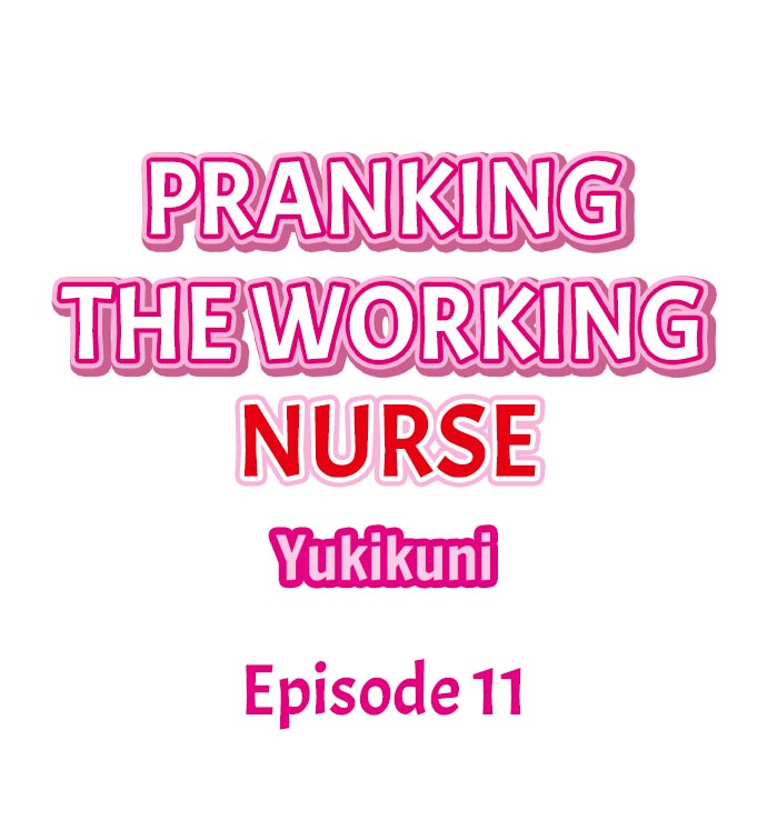 Pranking the Working Nurse Ch.13/? - Page 126