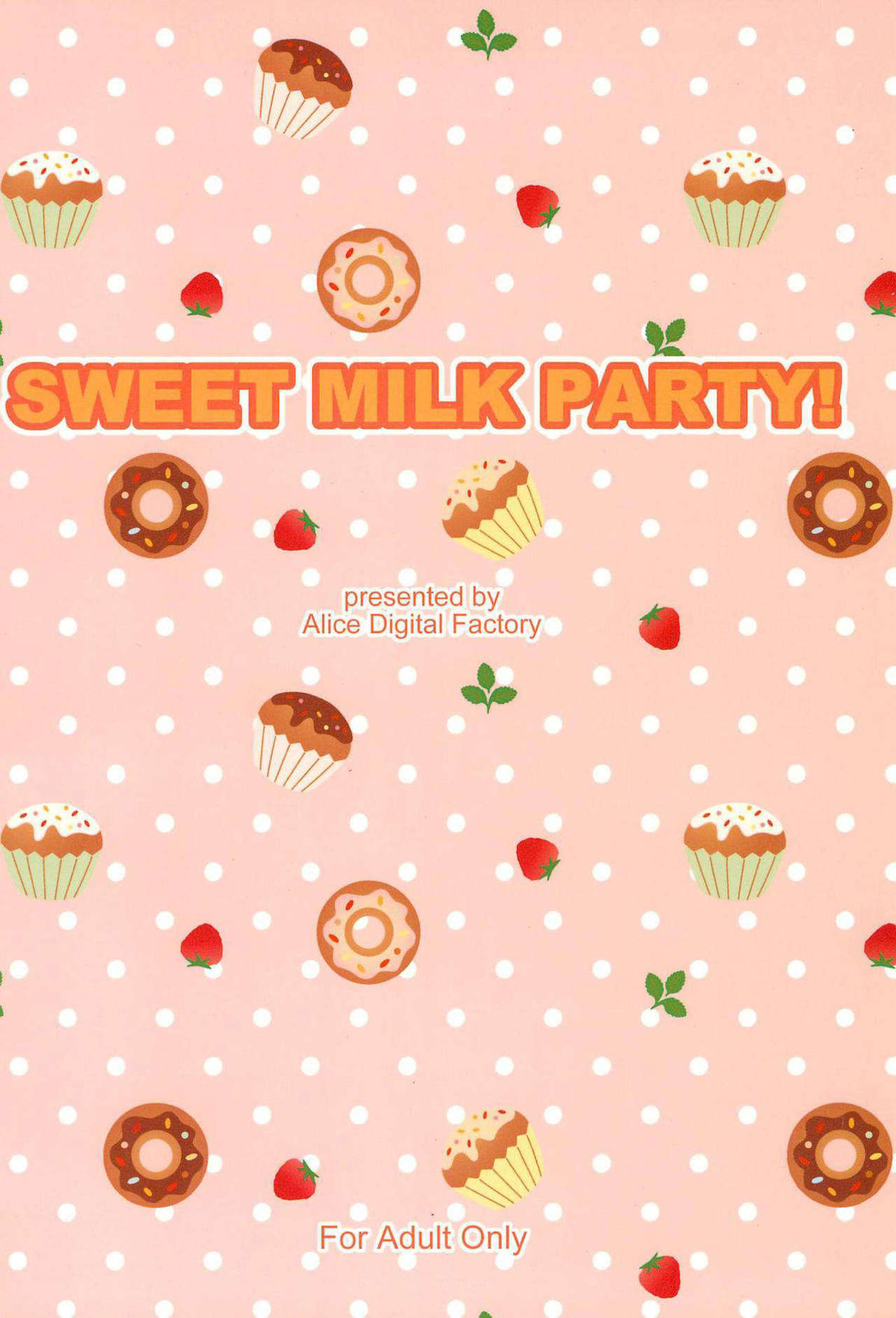 SWEET MILK PARTY! - Page 23