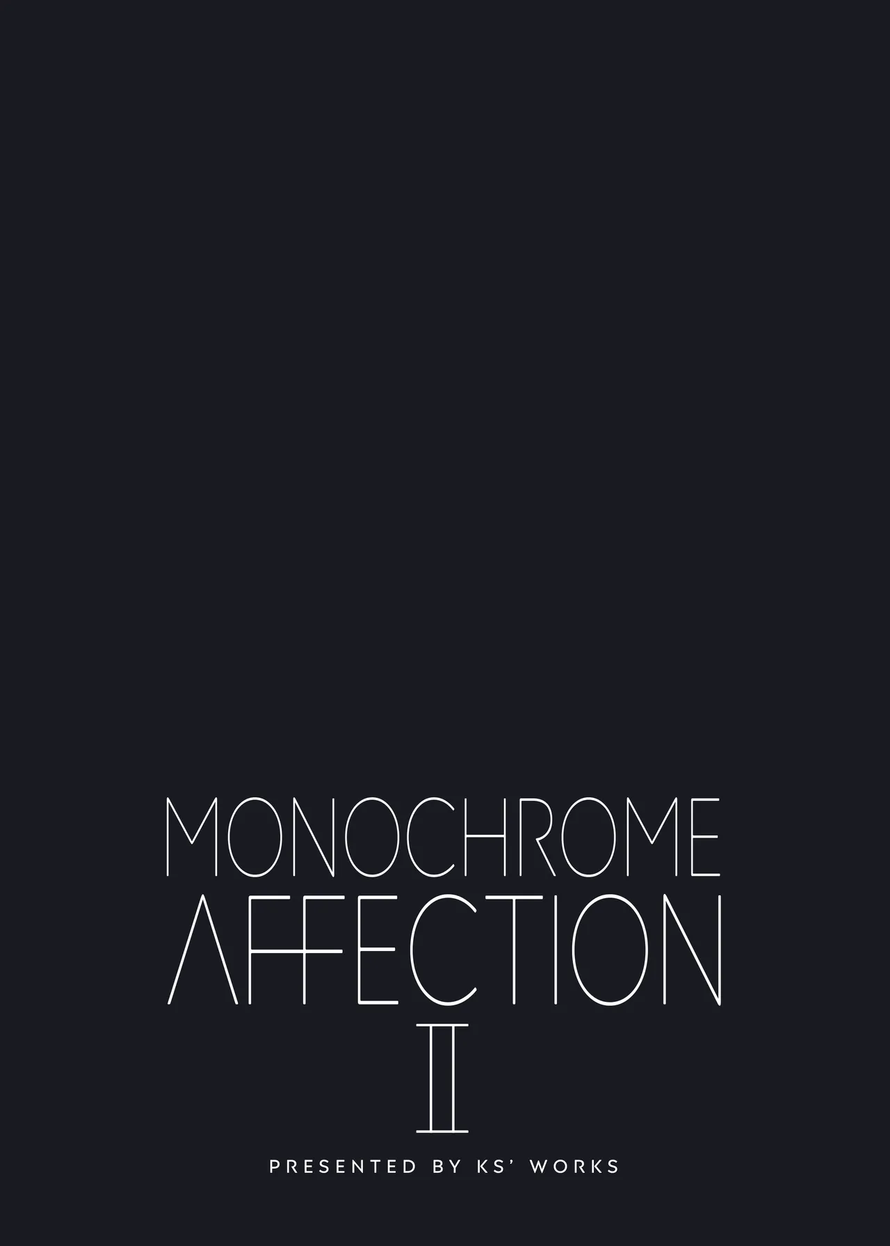 MONOCHROME AFFECTION II - Page 35