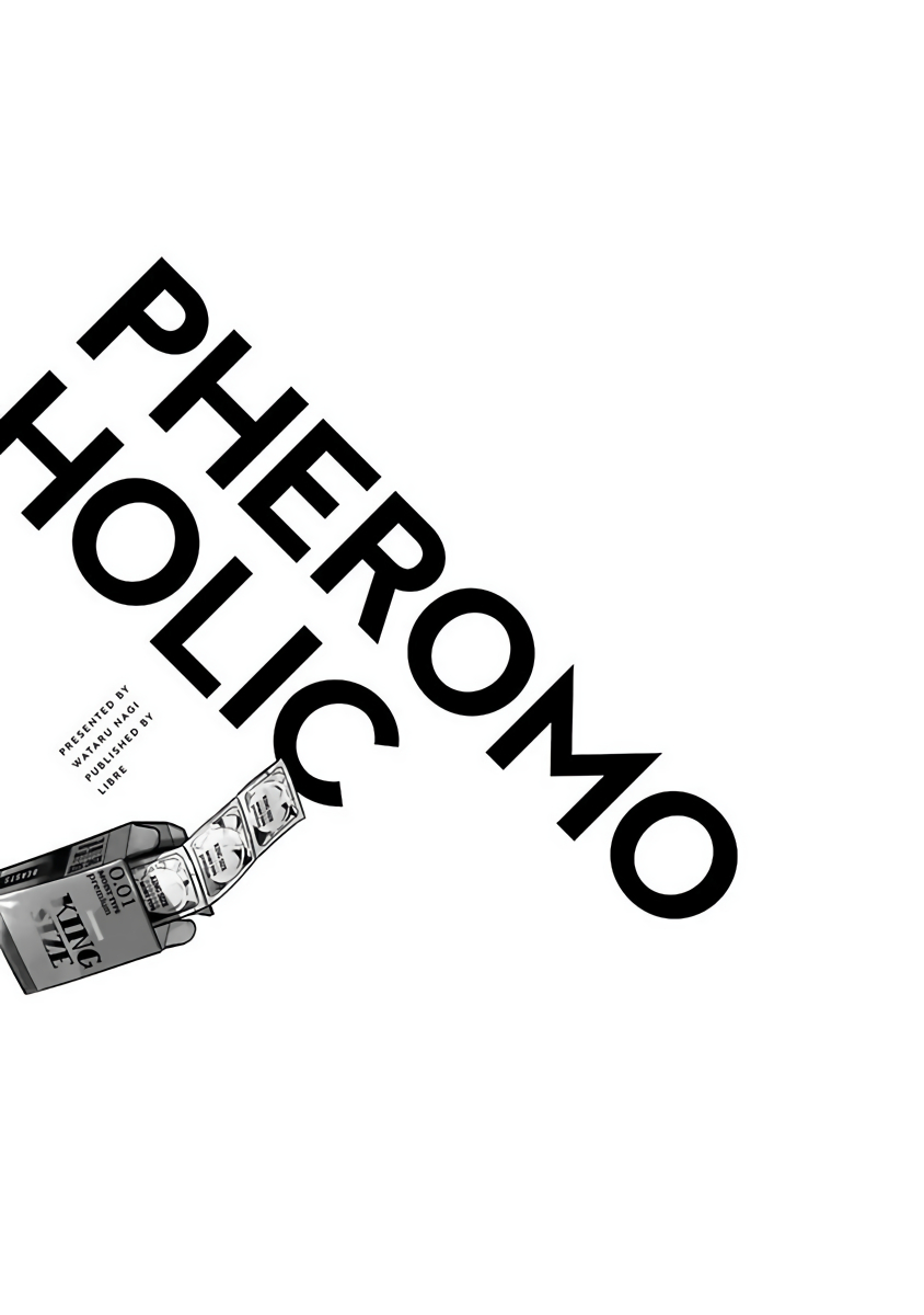 Pheromo Holic | 费洛蒙中毒 Ch. 4+番外 - Page 37