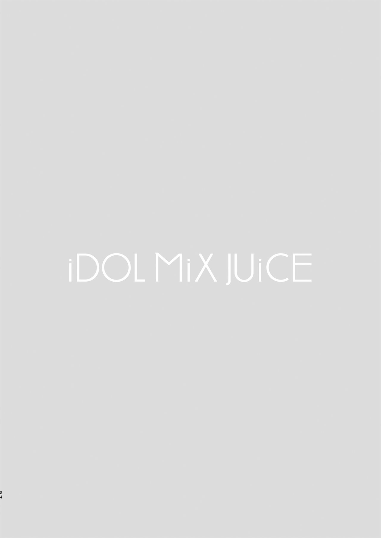 iDOL MiX JUiCE - Page 85