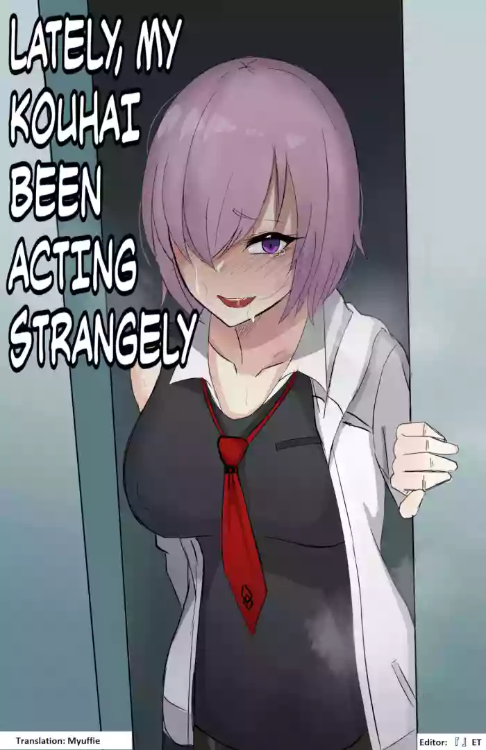 최근 후배의 상태가 이상하다 | Lately, My Kohai Been Acting Very Strangely