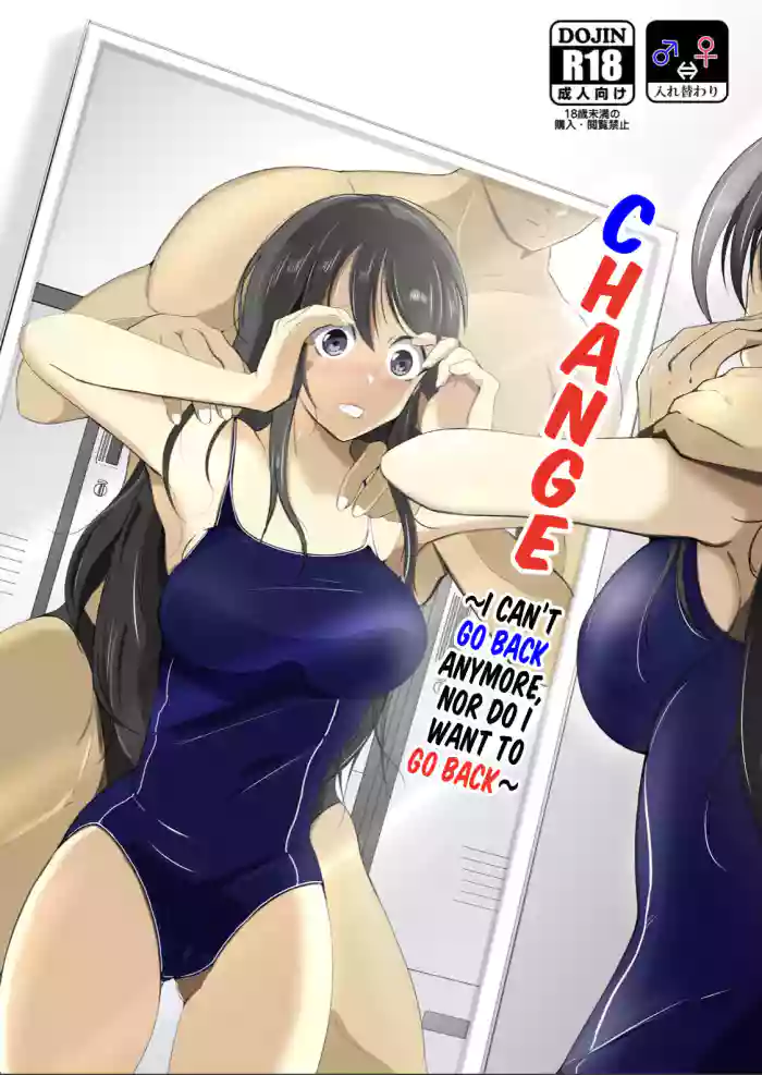 CHANGE ~Mou Modorenai, Modoritakunai~ | CHANGE ~I Canβt Go Back Anymore, nor Do I Want To Go Back~