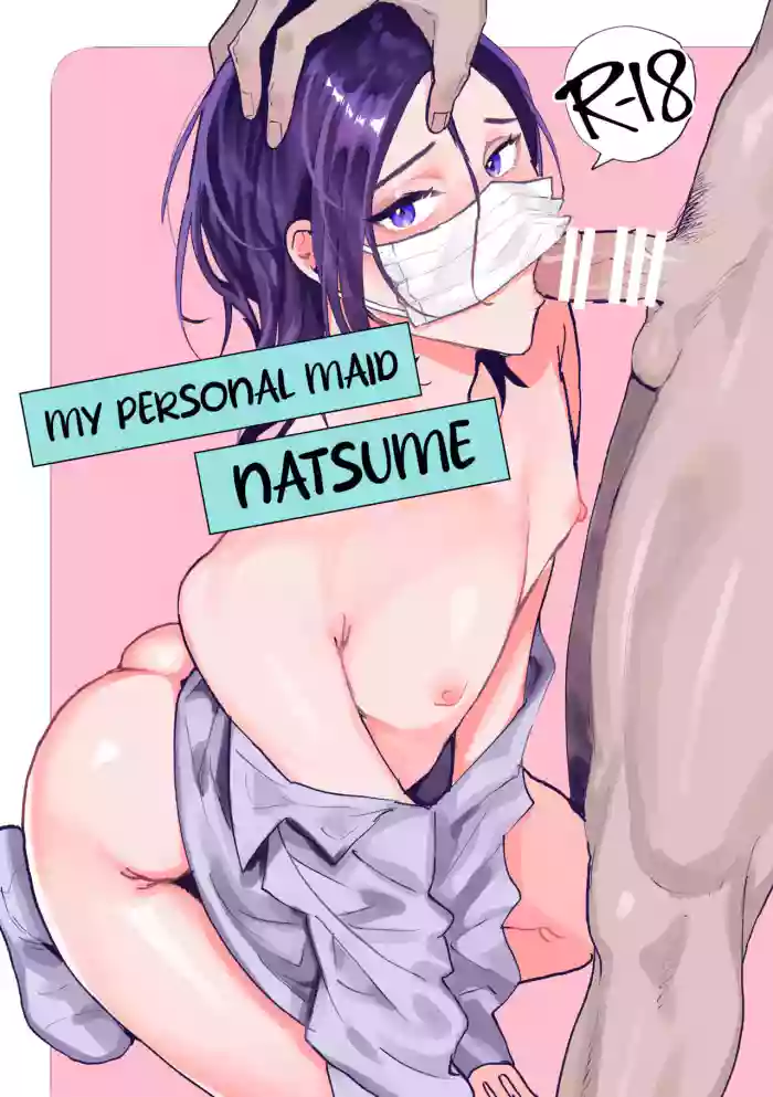 [Araragi (Shikino Ito)] Senzoku Maid no Natsume-kun ~Nama Onaho Maid-kun to Raburabu Ecchi~ | My Personal Maid Natsume [English] [A Cool Person] [Digital]
