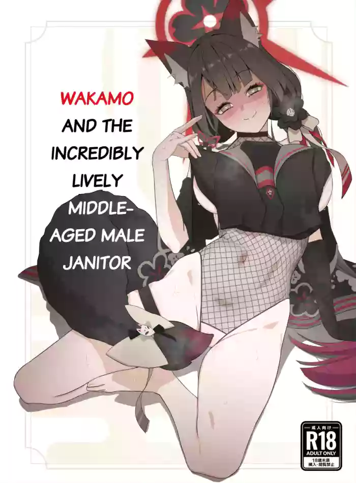 Wakamo to Zetsurin Chuunen Dansei Youmuin | Wakamo and the Incredibly Lively Middle-Aged Male Janitor