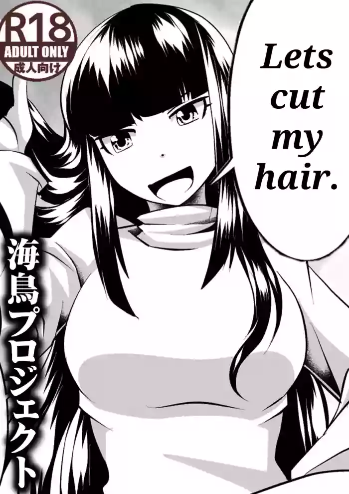 I'll cut my hair off