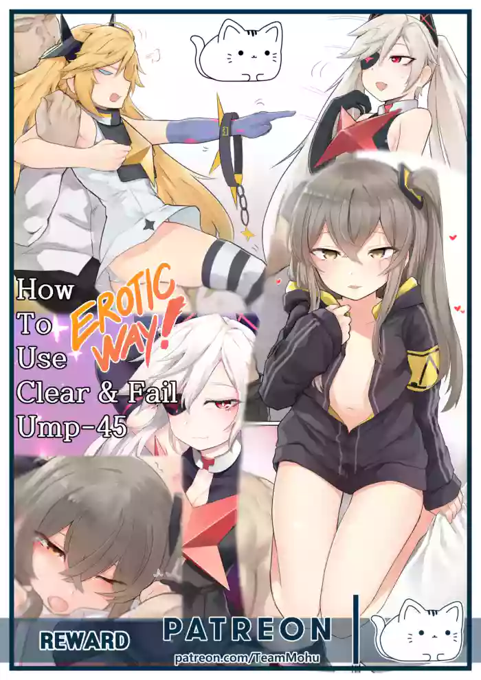[K0NG] How To Use Clear&Fail + UMP-45 (Girls' Frontline) -AI-SLOP-TL-