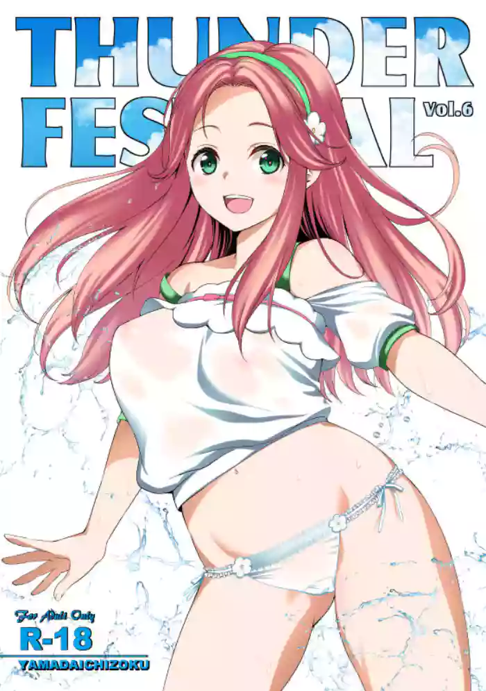 THUNDER FESTIVAL Vol. 06
