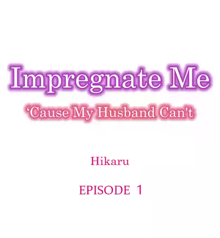 [Nichi Ryū / Hikaru]  Nama no Seishi Teikyou Nante Kiitenai…- Otto no Oshiego ni Kaihatsu Sareru Moteamashita Karada 1-3 | Impregnate Me 'Cause My Husband Can't [Chapter 01-03] [English] [Ongoing]