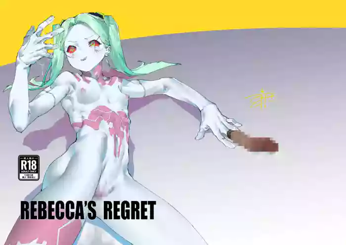 REBECCA'S REGRET