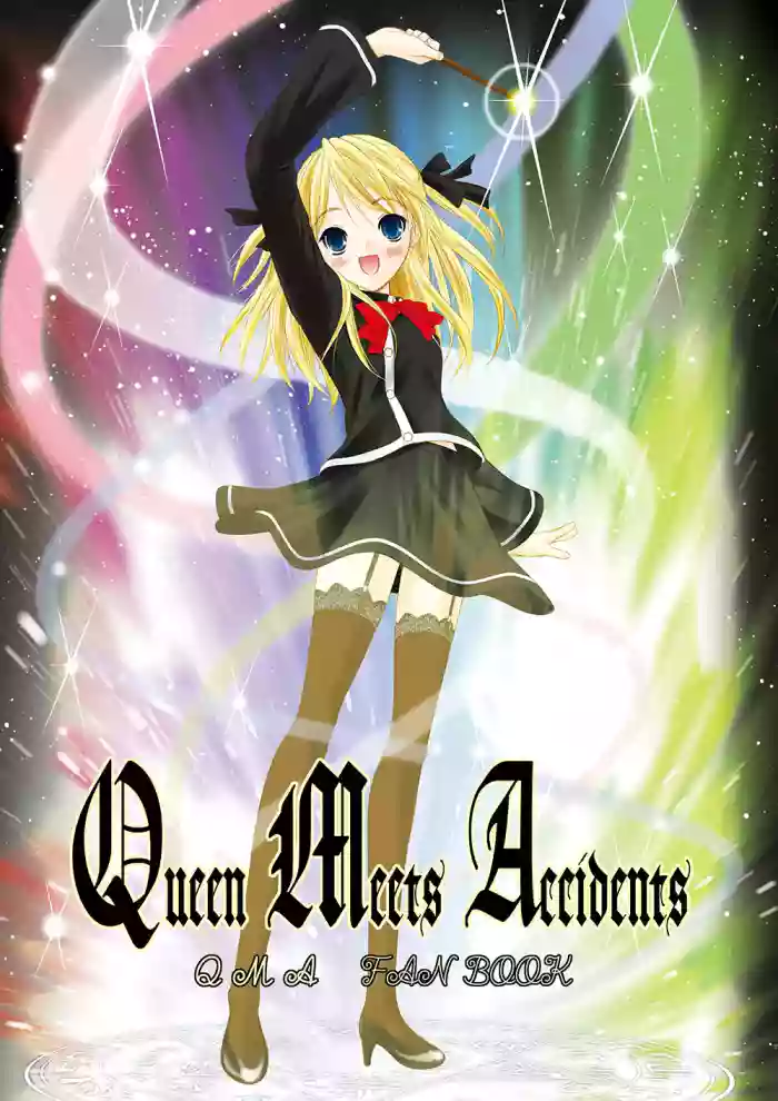 Queen Meets Accidents