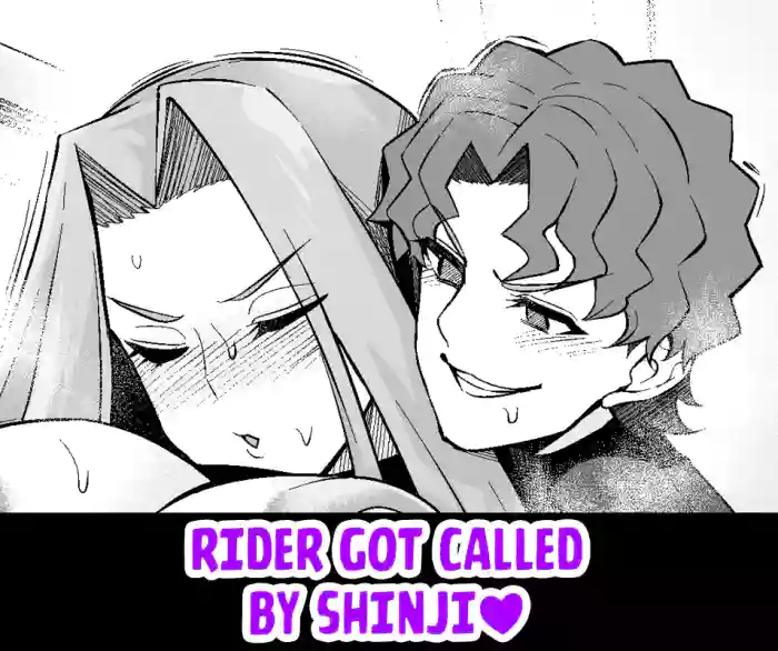 Rider, Shinji ni yobidasareru ❤
